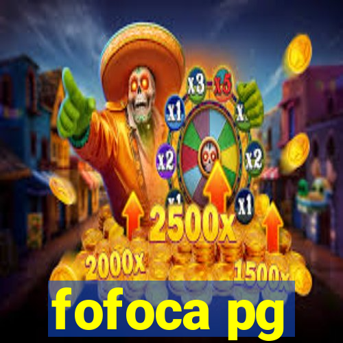 fofoca pg